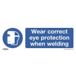 Sealey Worksafe® Wear Eye Protection When Welding Safety Sign - Rigid Plastic