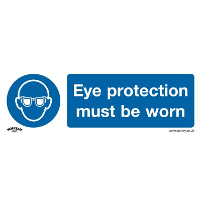 Sealey Worksafe Eye Protection Must Be Worn Safety Sign - Rigid Plastic