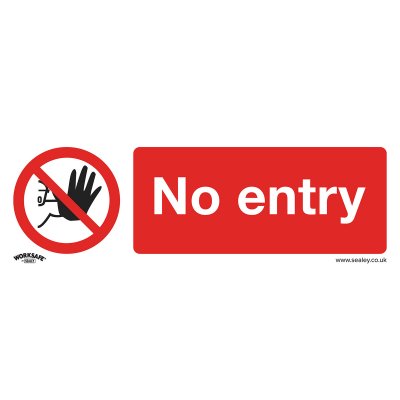 Sealey Worksafe No Entry Safety Sign - Self-Adhesive Vinyl