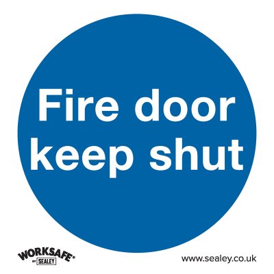 Sealey Worksafe Fire Door Keep Shut Safety Sign - Rigid Plastic