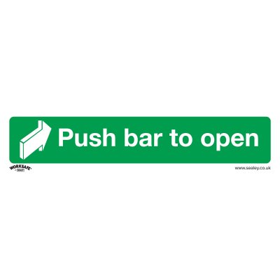 Sealey Worksafe Push Bar To Open Safety Sign - Rigid Plastic