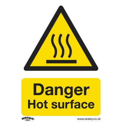 Sealey Worksafe Danger Hot Surface Safety Sign - Rigid Plastic