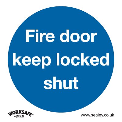 Sealey Worksafe Fire Door Keep Locked Shut Safety Sign - Rigid Plastic