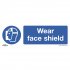 Sealey Worksafe Wear Face Shield Safety Sign, Rigid Plastic - Pack of 10